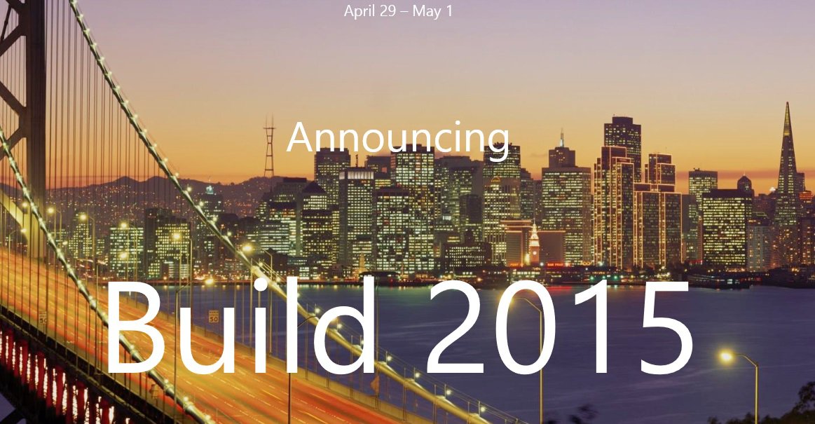 برنامه بیلد 2015 (Build 2015) در فروشگاه ویندوز فون قابل دسترس است
