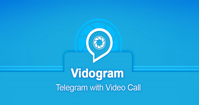 دانلود و بررسی اپلیکیشن ویدئوگرام ؛ جدیدترین تلگرام غیررسمی با تماس تصویری
