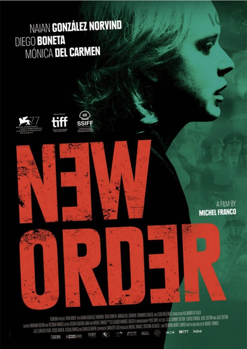 نقد فیلم New Order ؛ نقد فیلم نظم جدید 