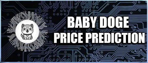 آینده و پیش بینی قیمت بیبی دوج کوین (Baby dogecoin)