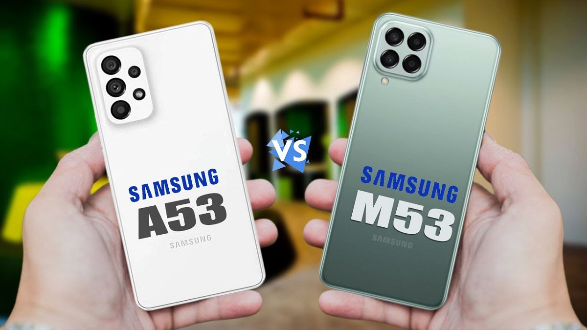 مقایسه گلکسی A53 با گلکسی M53 سامسونگ (Galaxy A53 vs. Galaxy M53)
