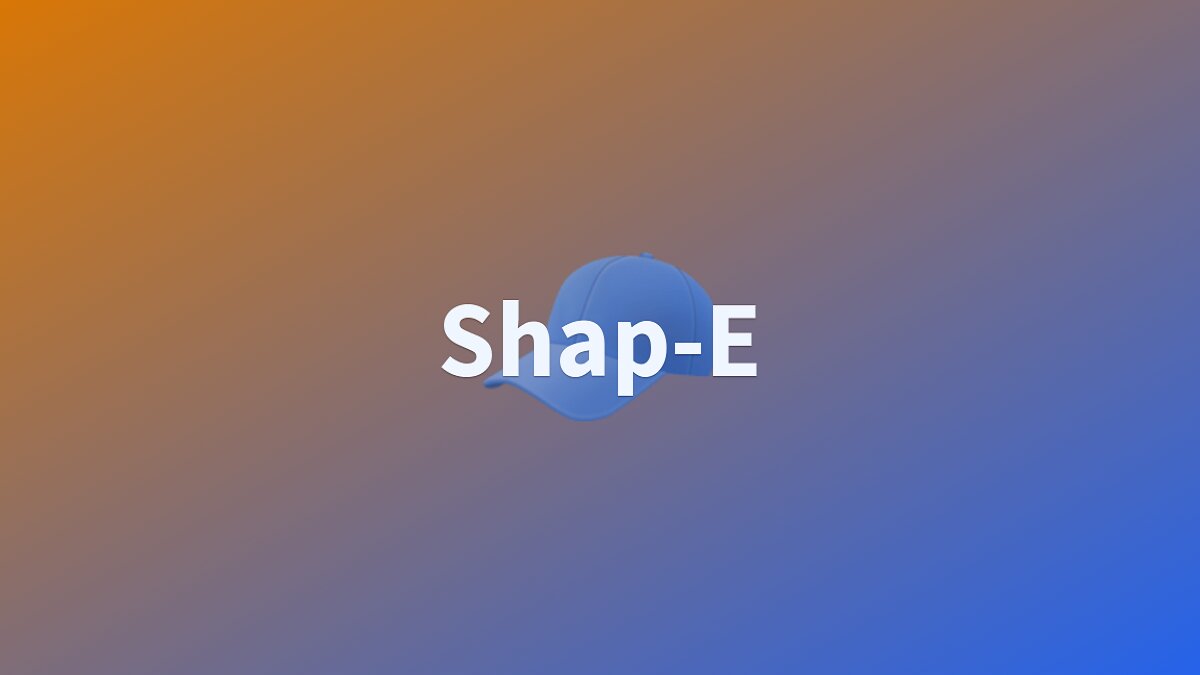 ابزار هوش مصنوعی Shap-E توسط OpenAI برای ساخت مدل‌های سه بعدی رونمایی شد