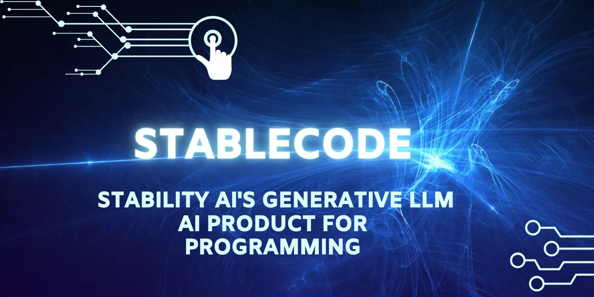 هوش مصنوعی StableCode برنامه‌نویسی آموزش می‌دهد!
