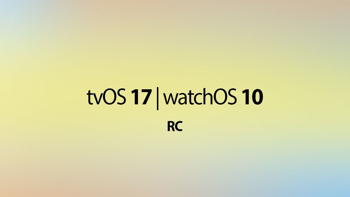 سیستم‌عامل‌های watchOS 10 و tvOS 17 رسما منتشر شدند