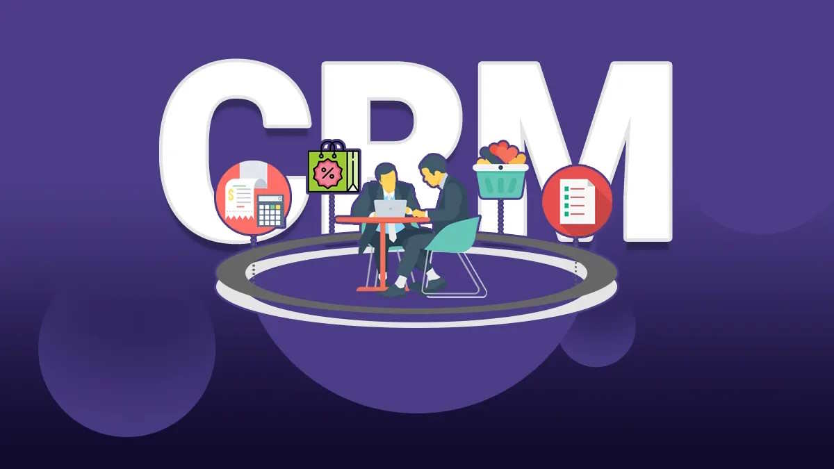 چگونه نرم افزار CRM می‌تواند تحول عظیمی در کسب‌وکار شما ایجاد کند؟ [15 نکته در رشد 300 درصدی فروش]