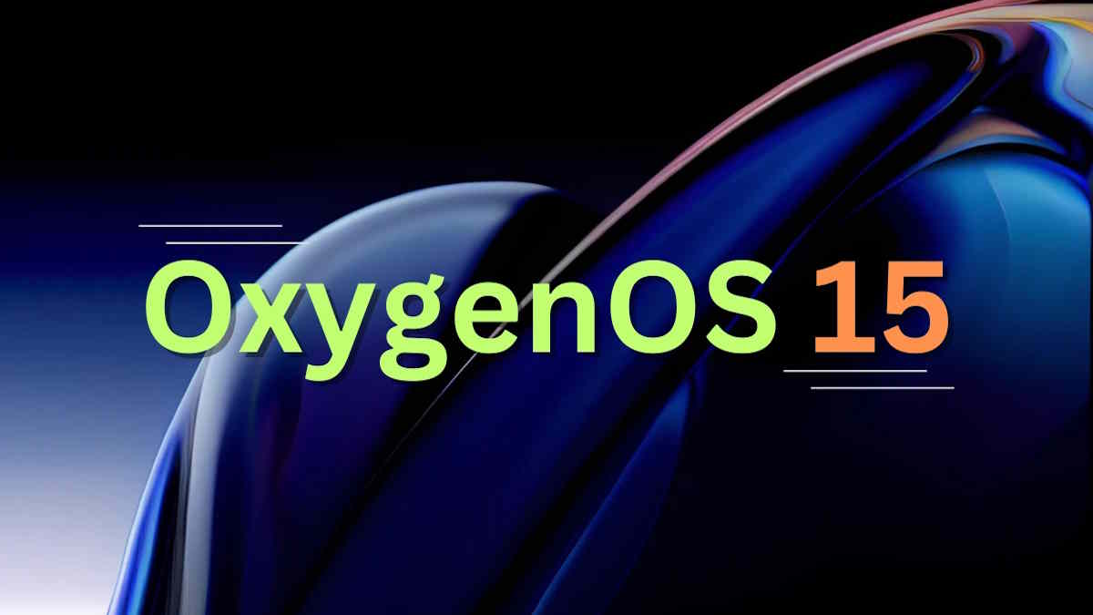 تاریخ انتشار OxygenOS 15 مشخص شده است. معرفی دستگاه های واجد شرایط و ویژگی های جدید – بازیگرها