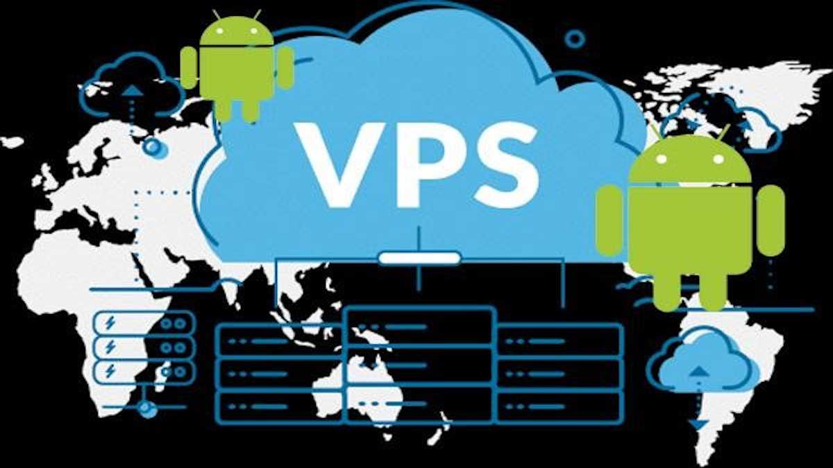 بهترین vps برای اندروید