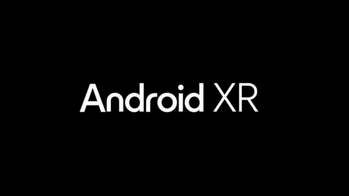 معرفی اندروید XR ؛ نسل جدید سیستم‌عامل‌های واقعیت افزوده و مجازی گوگل