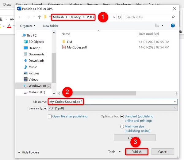 پوشه‌ای که می‌خواهید فایل PDF رمزگذاری‌شده در آن ذخیره شود را انتخاب کنید. در فیلد "File Name" یک نام برای فایل وارد کرده و سپس روی "Publish" کلیک کنید.